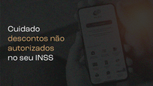 Você sabia que podem estar descontando valores da sua aposentadoria ou pensão sem sua autorização?